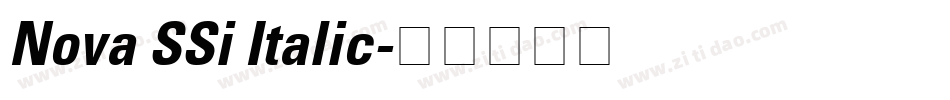 Nova SSi Italic字体转换
